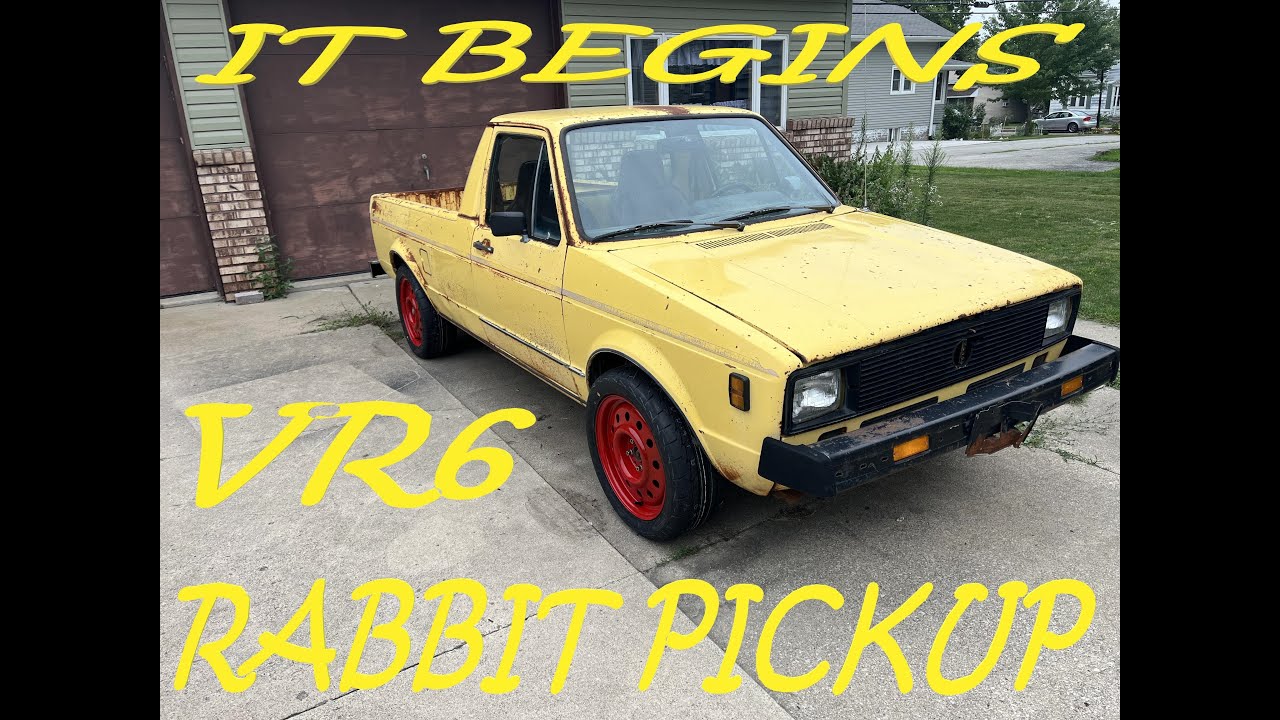 VR6 VW RABBIT TRUCK BUILD BEGINS! WHERE WILL IT END? - YouTube