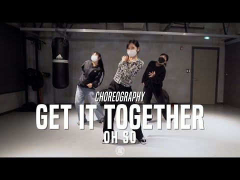 Oh So Class | Get It Together - Drake | @JustJerk Dance Academy