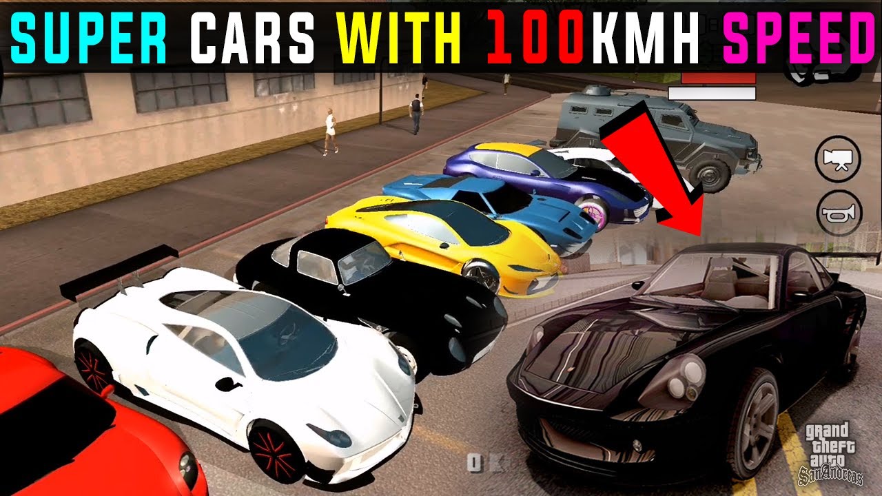 10+ Super Cars *( MODPACK )* For GTA San andreas MOBILE | In Only ...