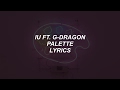 팔레트 palette // iu ft. g-dragon lyrics