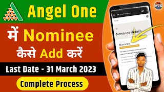 Angel One Me Nominee Kaise Add Kare | How To Add Nominee In Angel One | Nominee Kaise Add Kare