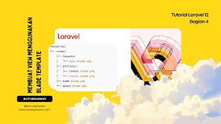 Tutorial Laravel 12 Bagian 4 - Menggunakan Blade Template