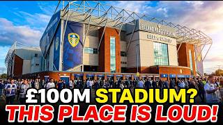 £100 Million: Why Elland Road Is One of England’s Most Intimidating Stadiums