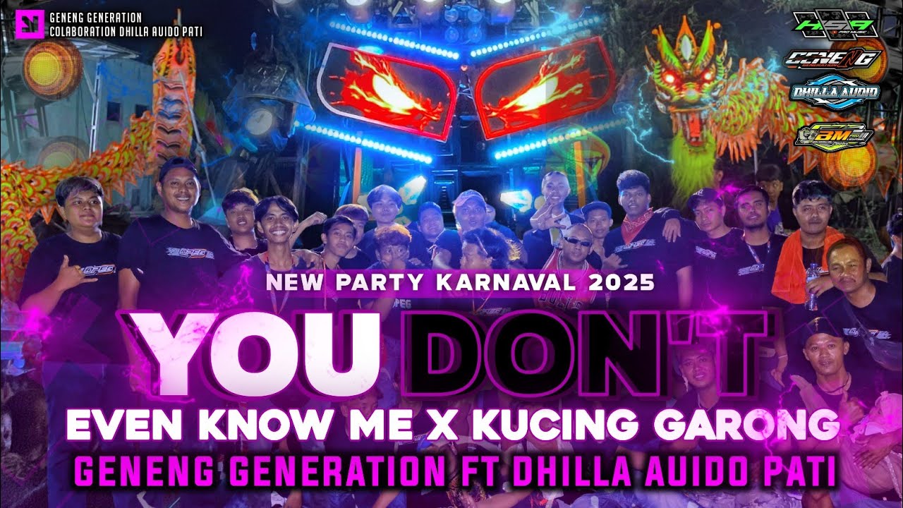 DJ YOU DONT EVEN KNOW ME (WADIDAW) GENENG GENERATION FT DHILLA AUDIO PATI  - HSA MUSIC PRODUCTION ‼️