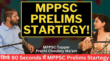 MPPSC Prelims Strategy by MPPSC Topper Prachi Choubey | Indian Aspirant Show | MPPSC Prelims 2024