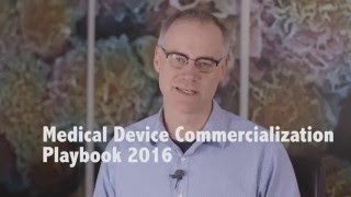 Medical Device Commercialization Playbook 2016