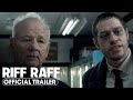 Riff Raff (2025) Official Trailer - Jennifer Coolidge, Gabrielle Union, Pete Davidson, Bill Murray