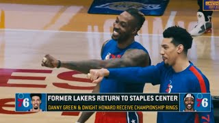 Dwight Howard \& Danny Green Recieve Their Championship Rings Before The 76ers vs Lakers Game