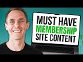 Types Of Content That EVERY Membership Site Should Have