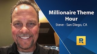 $4.4 Million Net Worth - Steve from San Diego, CA - Millionaire Theme Hour