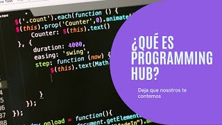 Qué Es Programming Hub?