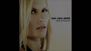 Ian Van Dahl – I Can't Let You Go