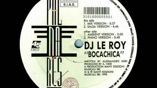 DJ Le Roy - Bocachica Remix (Boca Remix)