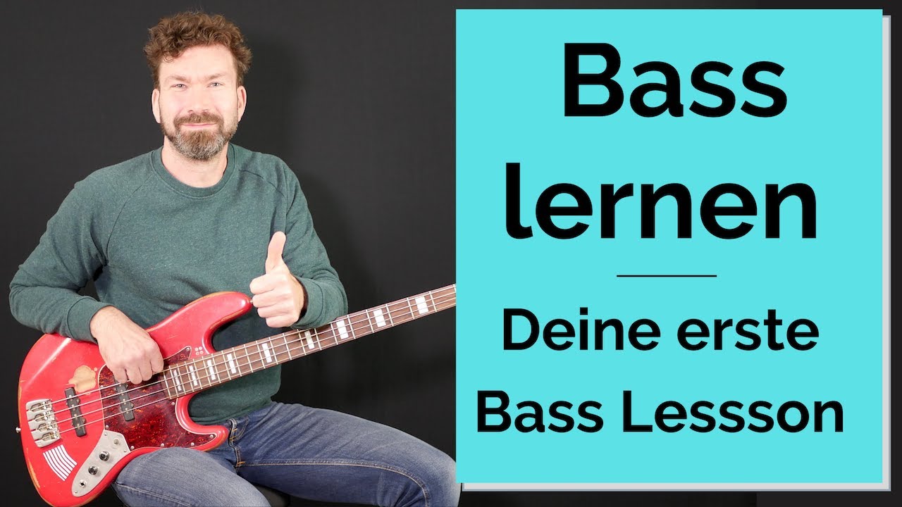 Bass lernen - Deine erste Bass Lesson - Ideal für Bass Anfänger - YouTube