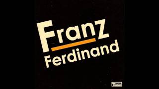 Franz Ferdinand Jacqueline