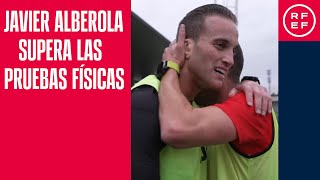 Javier Alberola supera las pruebas físicas junto a sus compañeros de Primera