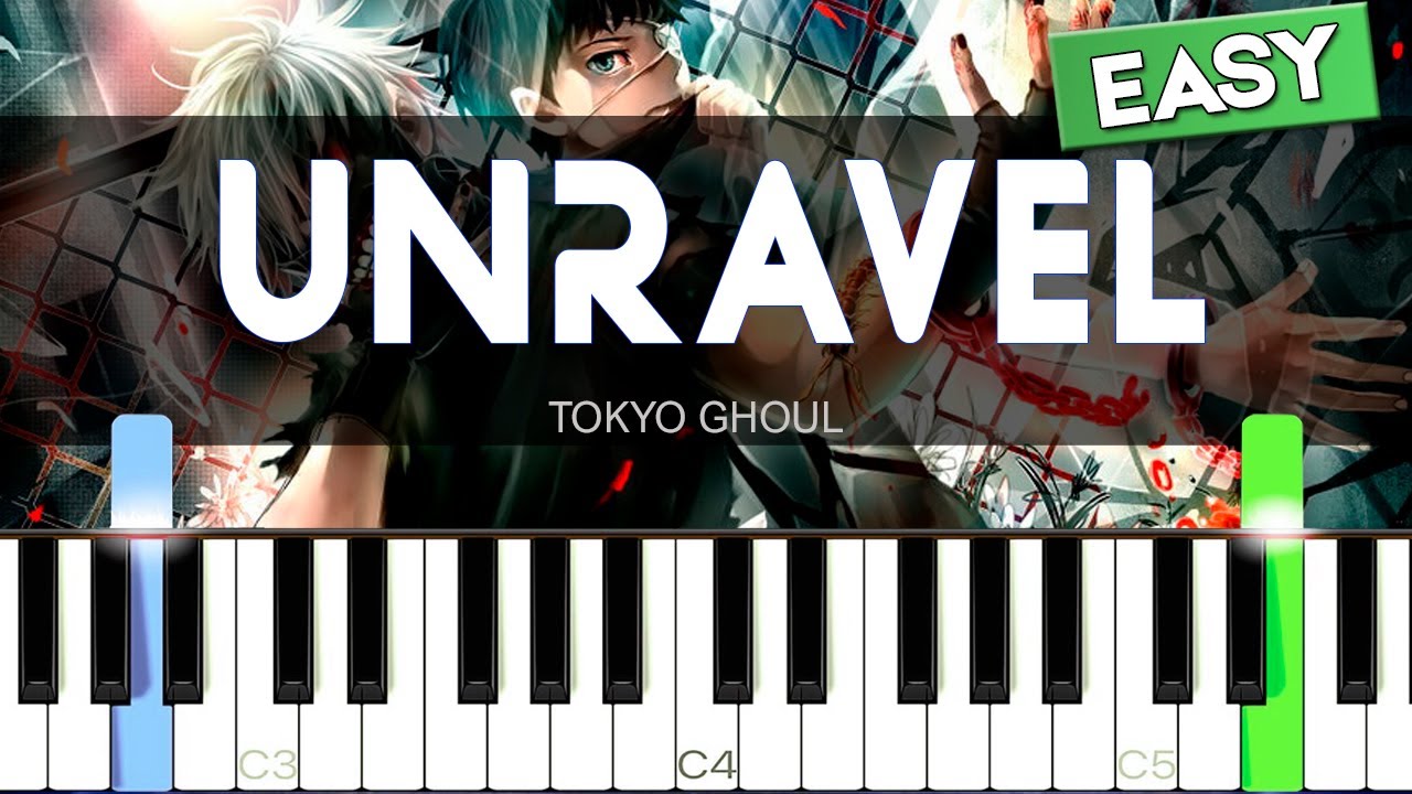 Unravel tokyo. Unravel Piano Sheets.