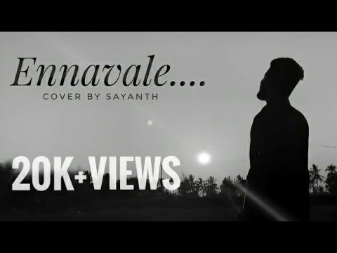 Ennavale Adi Ennavale  Kaadhalan  Cover Version   Sayanth S