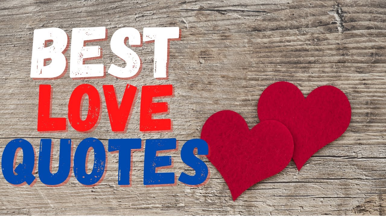 Best love quotes of 2021