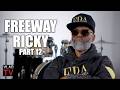 Freeway Ricky: You'll Probably Lose Your Fed Case, I Tell People to Get Public Defender (Part 12)