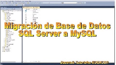 Migracion de Base de Datos desde SQL Server a MySQL