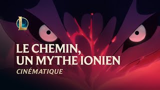 Le Chemin, un mythe ionien | Cinématique Fleur spirituelle 2020 - League of Legends