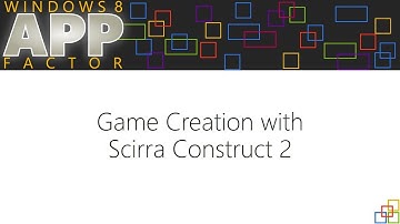 Creating Windows 8 Games with Scirra Construct 2