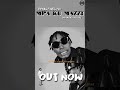 MpaKu Mazzi By Dynaso Wegoso Shourtie Official MpaKu Mazzi By Dynaso Wegoso Shourtie Official