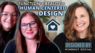 What is Human-Centered Design | Interior Design Business Insights with Chrissy Fehan & Sarah Davis