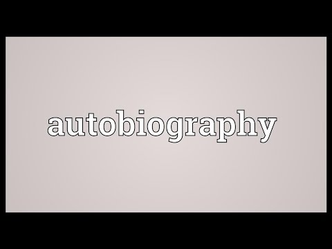 What Is Autobiography Means