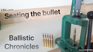 Reloading .270 win step 5/5 seating the bullet