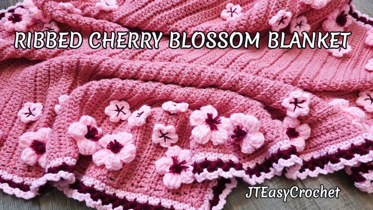 Cherry Blossom Crochet Blanket, Ribbed Crochet Stitch, Boho