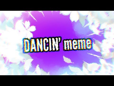 Dancin' //meme // kinemaster - Dancin' //meme // kinemaster