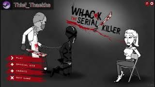 Whack the Serial Killer (20 kills)