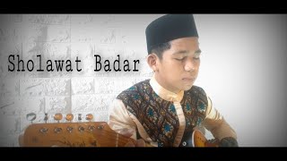 Sholawat Badar Cover Akustik Versi K.H MUAMMAR Z.A