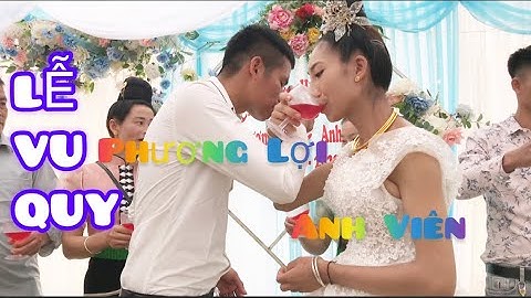 MỪNG LVQ CÔ DÂU PHƯƠNG LỢI VÀ CHÚ RỂ ANH VIÊN TẠI NHÀ VĂN HÓA BẢN LẠN BÓNG TÔNG LẠNH THUẬN CHÂU