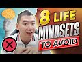 8 constantly used mindset you must avoid in life 