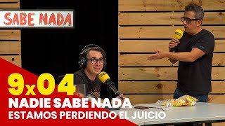 NADIE SABE NADA 9x04 | Estamos perdiendo el juicio