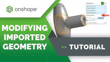 Additional Tips for Modifying Imported Geometry