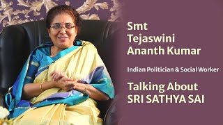 Smt Tejaswini Ananth Kumar | Indian Politician & Social Worker Talking about Sri Sathya Sai