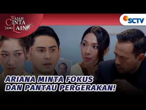 Ariana dan Davin Mulai Memecahkan Teka teki Lagi! | Wajah Cinta Yang Lain Episode 109 dan 110