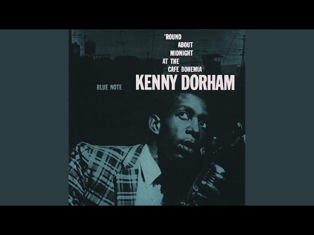 K.D.'s Blues (Set 2 / Live At Cafe Bohemia, May 31, 1956 / Rudy