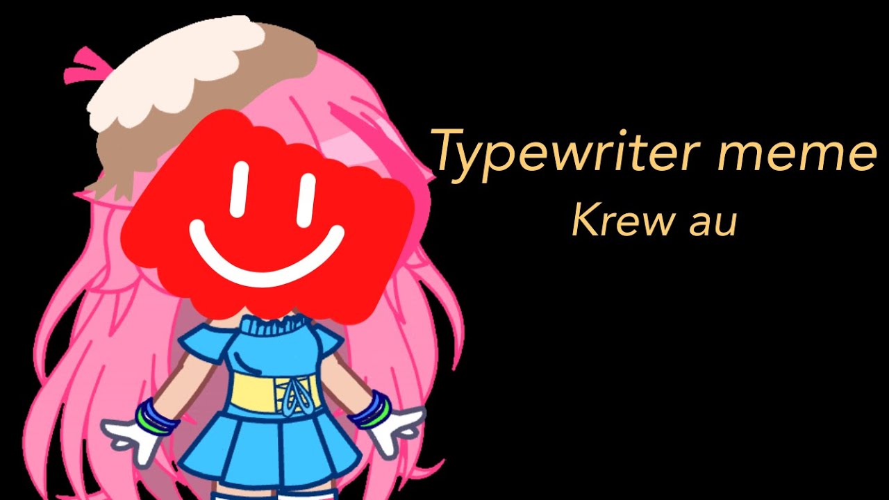 Typewriter meme /lazy/ (please read disc!) YouTube