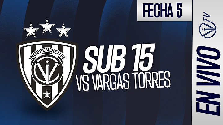 EN VIVO | Ind. del Valle vs Vargas Torres | Campeonato de Formarmativas - U 15 | Fecha 5