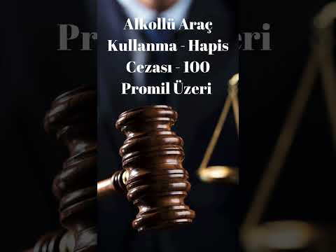 #Alkollü #araç #kullanma #hapis #cezası #promil