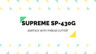 Supreme SP-430G :: Bartack with Thread Cutter