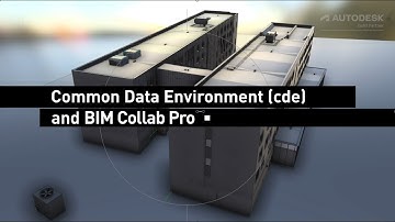 2.01 Common Data Environment (cde) and BIM Collab Pro