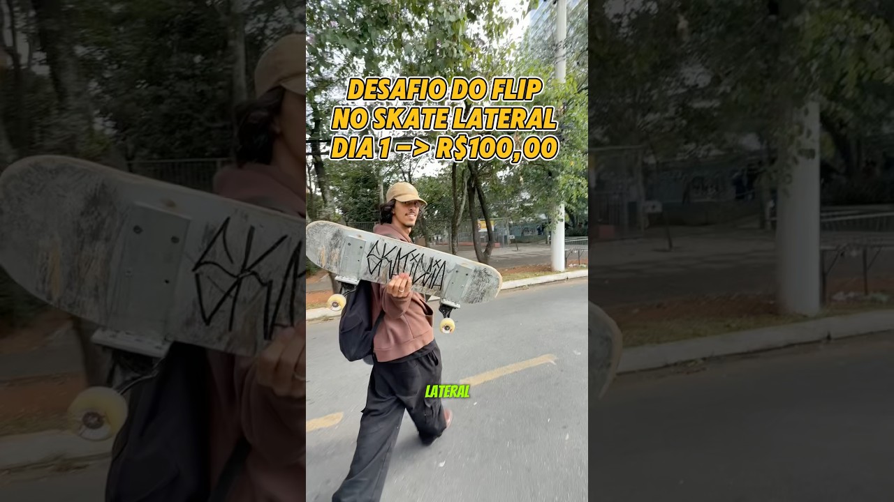 Dia 1 do desafio de flip no skate lateral valendo 100zão 🔥🛹 