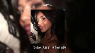 Download lagu Tyla- ART(sped up)