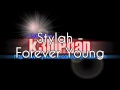 Stylah - Forever Young + download